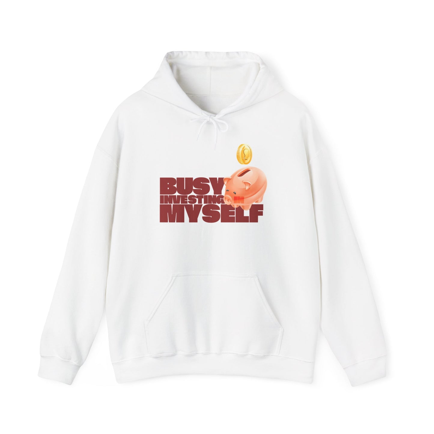 Motivational Hoodie - "Busy Investing in Myself" - Unisex Heavy Blend Sweatshirt