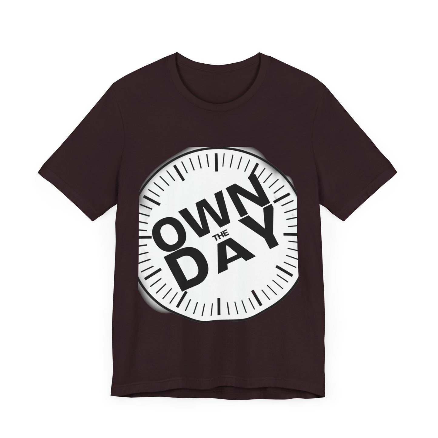 Own The Day Motivational Unisex Tee