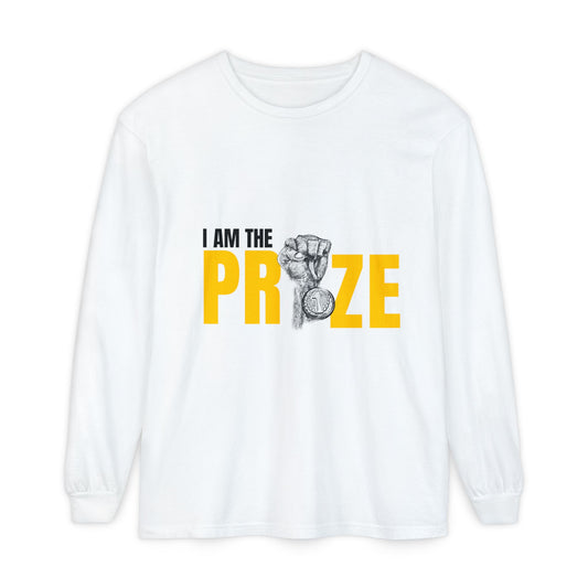 I Am the Prize Long Sleeve T-Shirt - Motivational Unisex Apparel