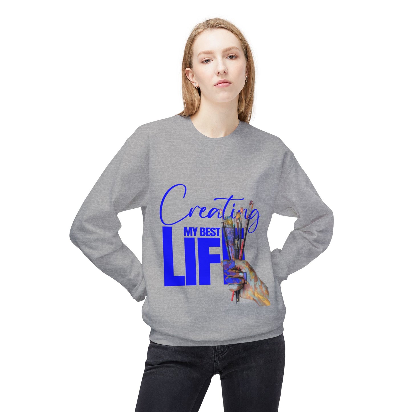 Creating My Best Life Crewneck Sweatshirt