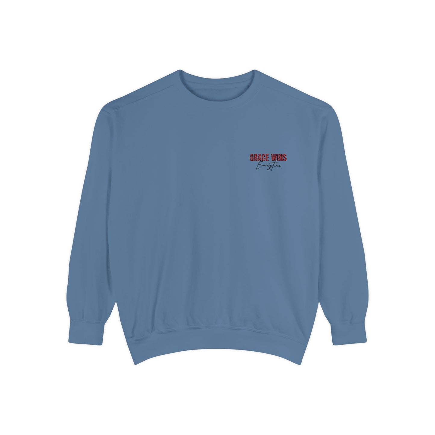 Grace Wins Unisex Garment-Dyed Sweatshirt - Cozy and Inspirational Apparel