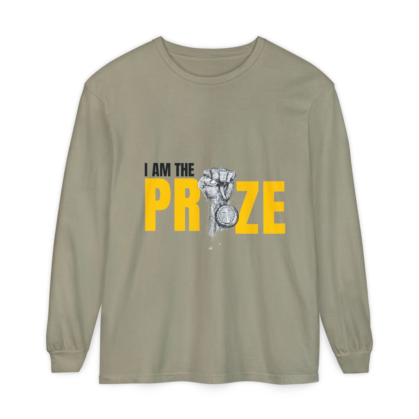 I Am the Prize Long Sleeve T-Shirt - Motivational Unisex Apparel