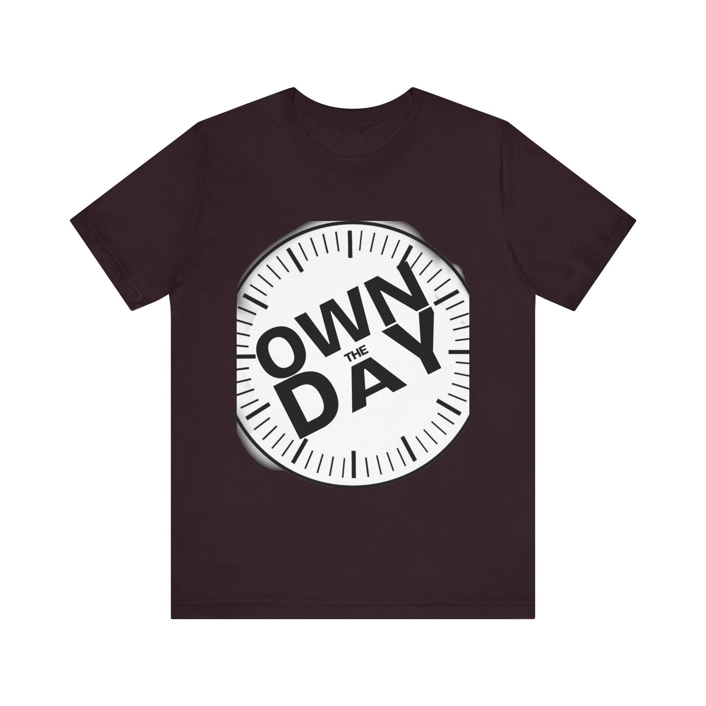 Own The Day Motivational Unisex Tee